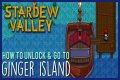 How to get to Ginger Island in Stardew Valley - Repairing Willy's boat