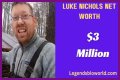Luke Nichols Net Worth – How Much Is Luke Nichols Worth?