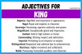 What words describe a king?